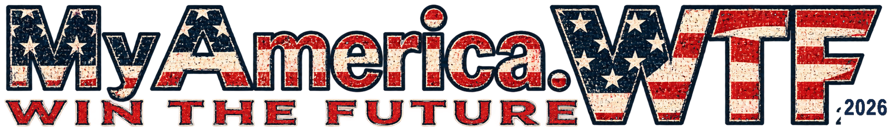 MyAmerica.WTF — Win The Future